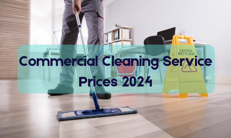 Commercial cleaning service prices