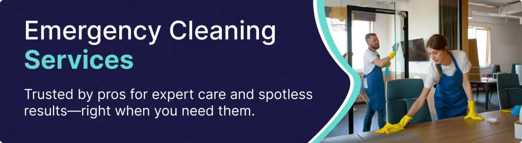 Emergency Cleaning Services